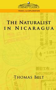 Cover of: The Naturalist in Nicaragua by Thomas Belt