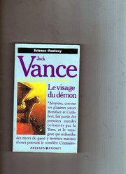 Cover of: La Geste des Princes-dÃ©mons, tome 4 : Le Visage du dÃ©mon by 