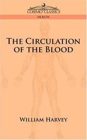 Cover of: The Circulation of the Blood
