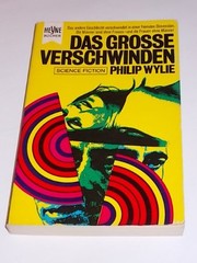 Cover of: DAS GROBE VERSCHWINDEN (The Disappearance - in German) by 
