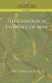 Cover of: The Geological Evidence of Man