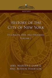 Cover of: History of the City of New York | Martha Lamb