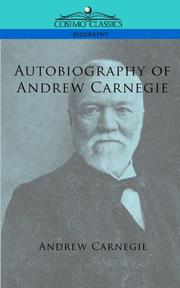 Cover of: Autobiography of Andrew Carnegie (Cosimo Classics Biography) by Andrew Carnegie