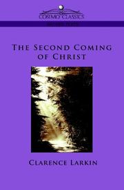 Cover of: The Second Coming of Christ by Clarence Larkin