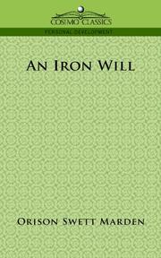 Cover of: An Iron Will by Orison Swett Marden