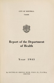 Cover of: Report of the Department of Health | MontrпїЅal (QuпїЅbec). Department of Public Health