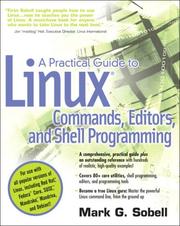 Cover of: A Practical Guide to Linux(R) Commands, Editors, and Shell Programming by Mark G. Sobell