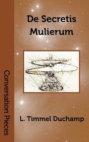 Cover of: De Secretis Mulierum (Conversation Pieces) (Volume 22) by L. Timmel Duchamp