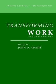 Cover of: Transforming Work by John, D. Adams
