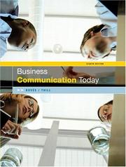 Cover of: Business Communication Today (8th Edition) by Courtland L. Bovee, John Thill