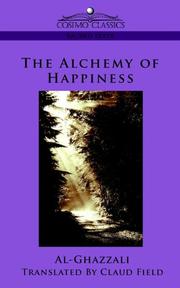 Cover of: The Alchemy of Happiness by al-Ghazzālī