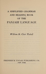 Simplified Grammar and Reading Book of the Panjabi Language by William S. Tisdall
