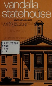 Cover of: Vandalia Statehouse state historic site | Illinois. Dept. of Conservation