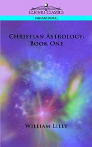 Christian astrology by William Lilly