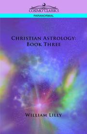 Cover of: Christian Astrology by William Lilly