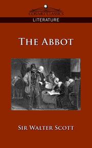 Cover of: The Abbot by Sir Walter Scott