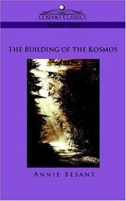 Cover of: The Building of the Kosmos | Annie Wood Besant