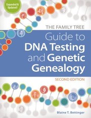 Cover of: The Family Tree Guide to DNA Testing and Genetic Genealogy