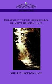 Cover of: Experience with the Supernatural in Early Christian Times