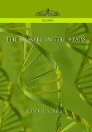 Cover of: The Gospel in the Stars by Joseph Augustus Seiss