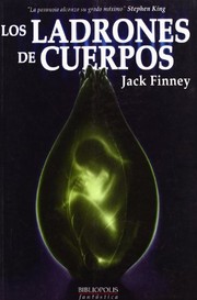 Cover of: Los ladrones de cuerpos by Jack Finney