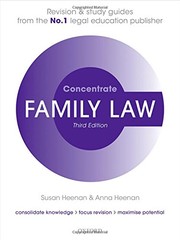 Cover of: Family Law Concentrate: Law Revision and Study Guide by Susan Heenan, Anna Heenan