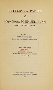 Letters and papers of Major-General John Sullivan, Continental Army by Sullivan, John