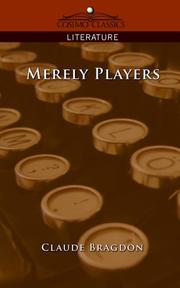 Cover of: Merely Players by Claude Bragdon