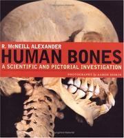 Cover of: Human bones: a scientific and pictorial investigation