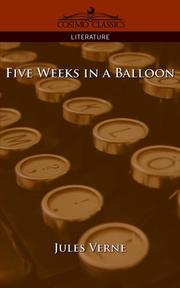 Cover of: Five Weeks in a Balloon by Jules Verne