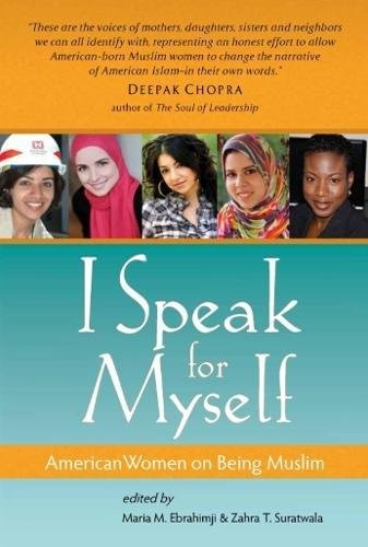 I speak for myself by Maria M. Ebrahimji, Zahra T. Suratwala