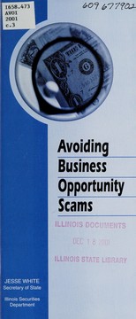 Cover of: Avoiding business opportunity scams | Illinois. Securities Department