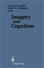 Imagery and cognition by Cesare Cornoldi, Mark A. McDaniel