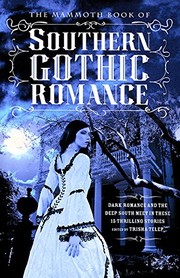 Cover of: The Mammoth Book of Southern Gothic Romance by 