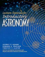 Cover of: Lecture Tutorials for Introductory Astronomy (Educational Innovation-Astronomy) by Jeff Adams, Edward E. Prather, Tim Slater, Jack Dostal