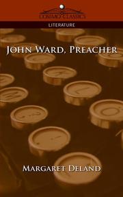 Cover of: John Ward, Preacher | Margaret Deland