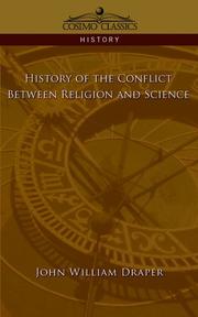 History of the conflict between religion and science by John William Draper