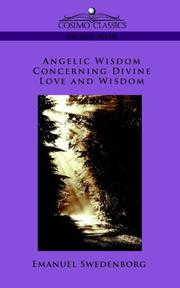 Cover of: Angelic Wisdom Concerning Divine Love and Wisdom by Emanuel Swedenborg