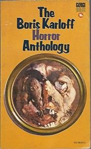 Cover of: The Boris Karloff Horror Anthology by Boris Karloff
