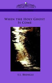 Cover of: When the Holy Ghost is Come | S.L. Brengle