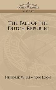 Cover of: The Fall of the Dutch Republic