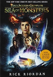 Cover of: Percy Jackson and the Olympians, Book Two The Sea of Monsters (Movie Tie-In Edition) (Percy Jackson & the Olympians) by Rick Riordan