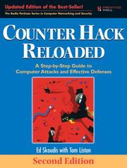 Cover of: Counter Hack Reloaded: A Step-by-Step Guide to Computer Attacks and Effective Defenses (2nd Edition) (The Radia Perlman Series in Computer Networking and Security)