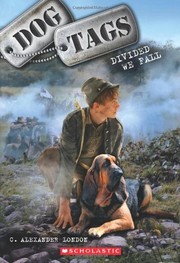 Cover of: Dog Tags #4: Divided We Fall