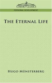 Cover of: The Eternal Life by Hugo Munsterberg