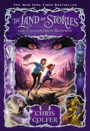 Cover of: The Enchantress Returns (The Land of Stories) by Chris Colfer
