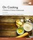 Cover of: On Cooking: A Textbook for Culinary Fundamentals, Global Edition