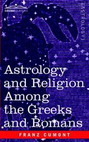 Cover of: Astrology and Religion Among the Greeks and Romans by Franz Cumont
