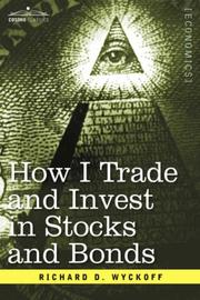 Cover of: How I Trade and Invest in Stocks and Bonds