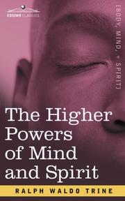 Cover of: The Higher Powers of Mind and Spirit